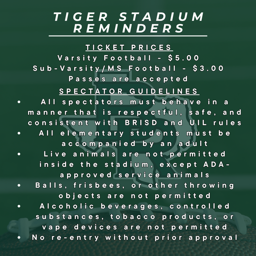 tiger stadium guidelines