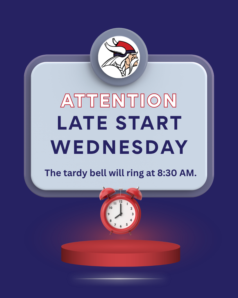 Late-Start Wednesday Reminder