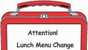 Lunch Menu Change