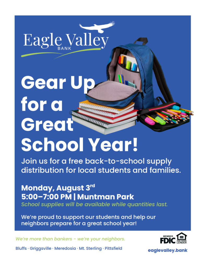 Eagle Valley Bank back-to-school supply distribution for local students and families Monday, August 3rd from 5-7 PM at Muntman Park.