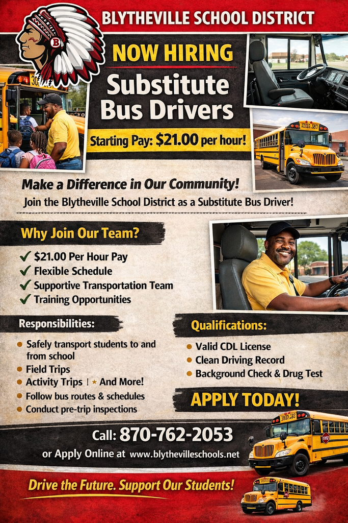 Blytheville School District is currently seeking Substitute Bus Drivers to join our Transportation Team!  