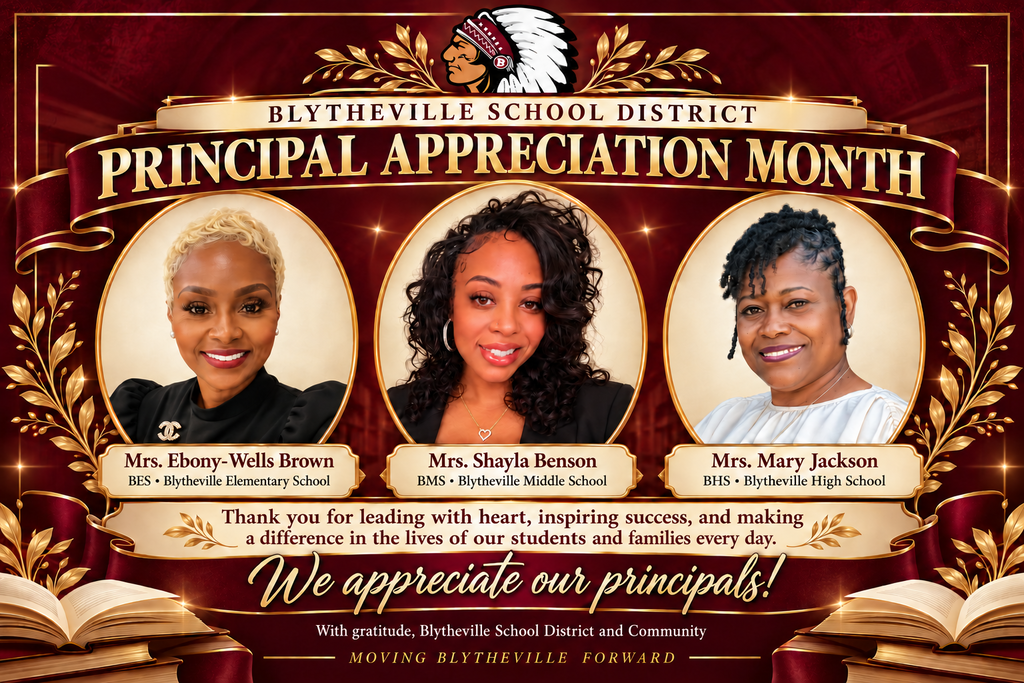 Principal Appreciation  for Blytheville School District