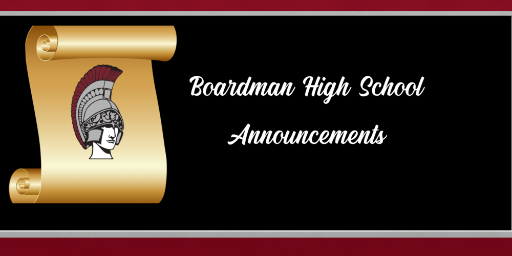 Boardman High School Announcements with spartan head and scroll