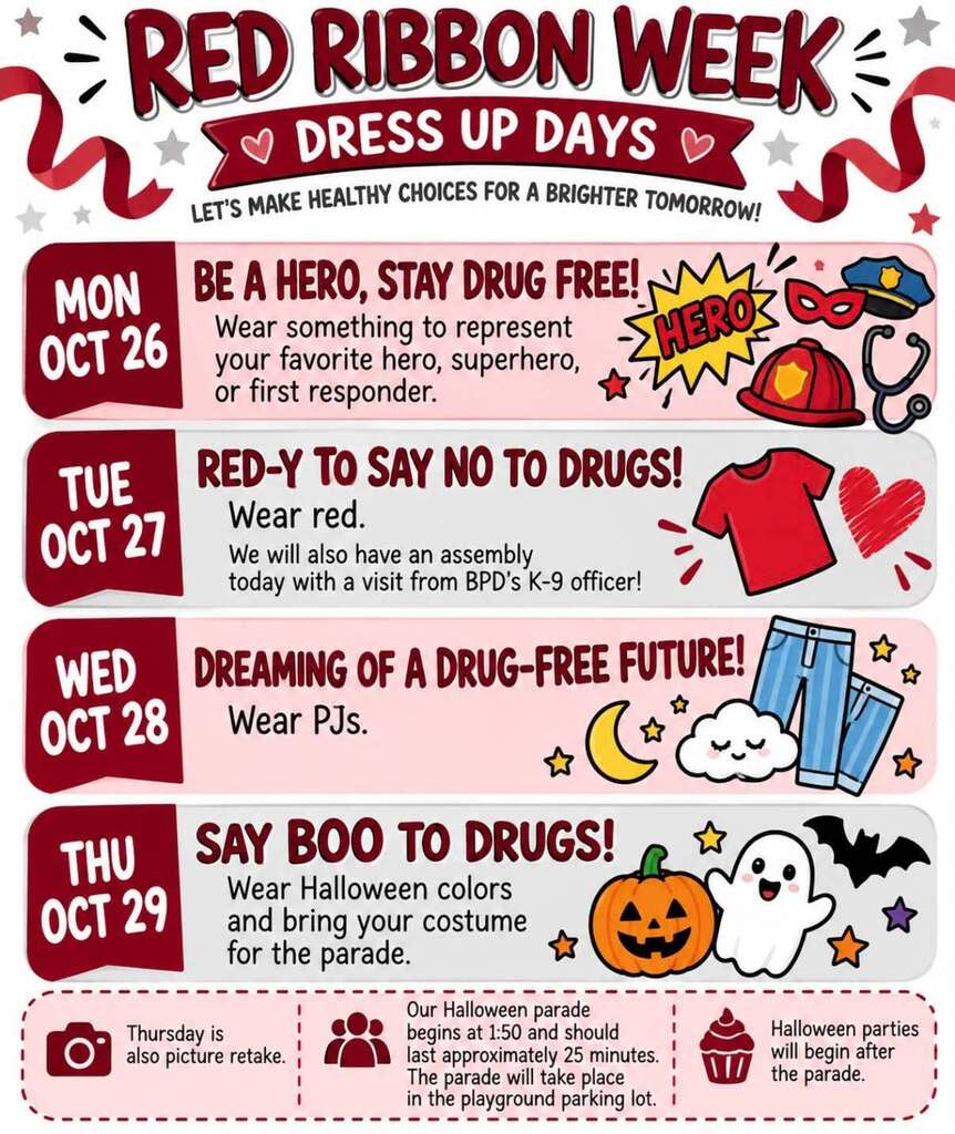 Red Ribbon Week Flyer, monday dress like a superhero, Tuesday wear red, Wed. PJ's, Thursday Halloween colors
