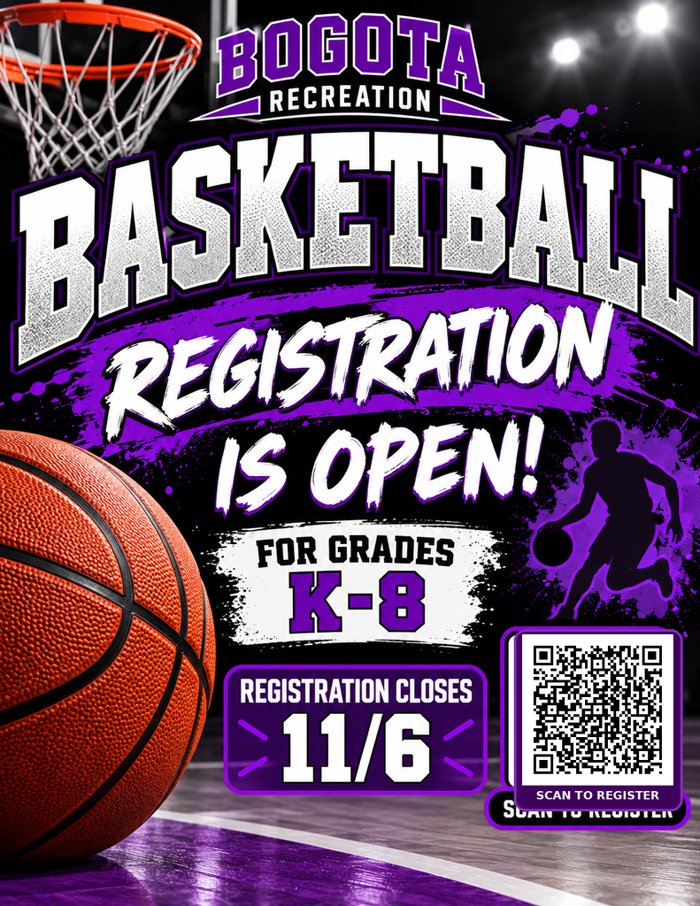 Bogota Basketball Registration k - 8 Open until nov 6