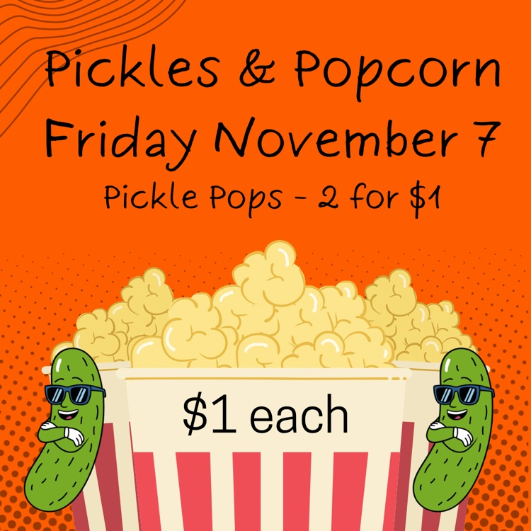 pickles and popcorn