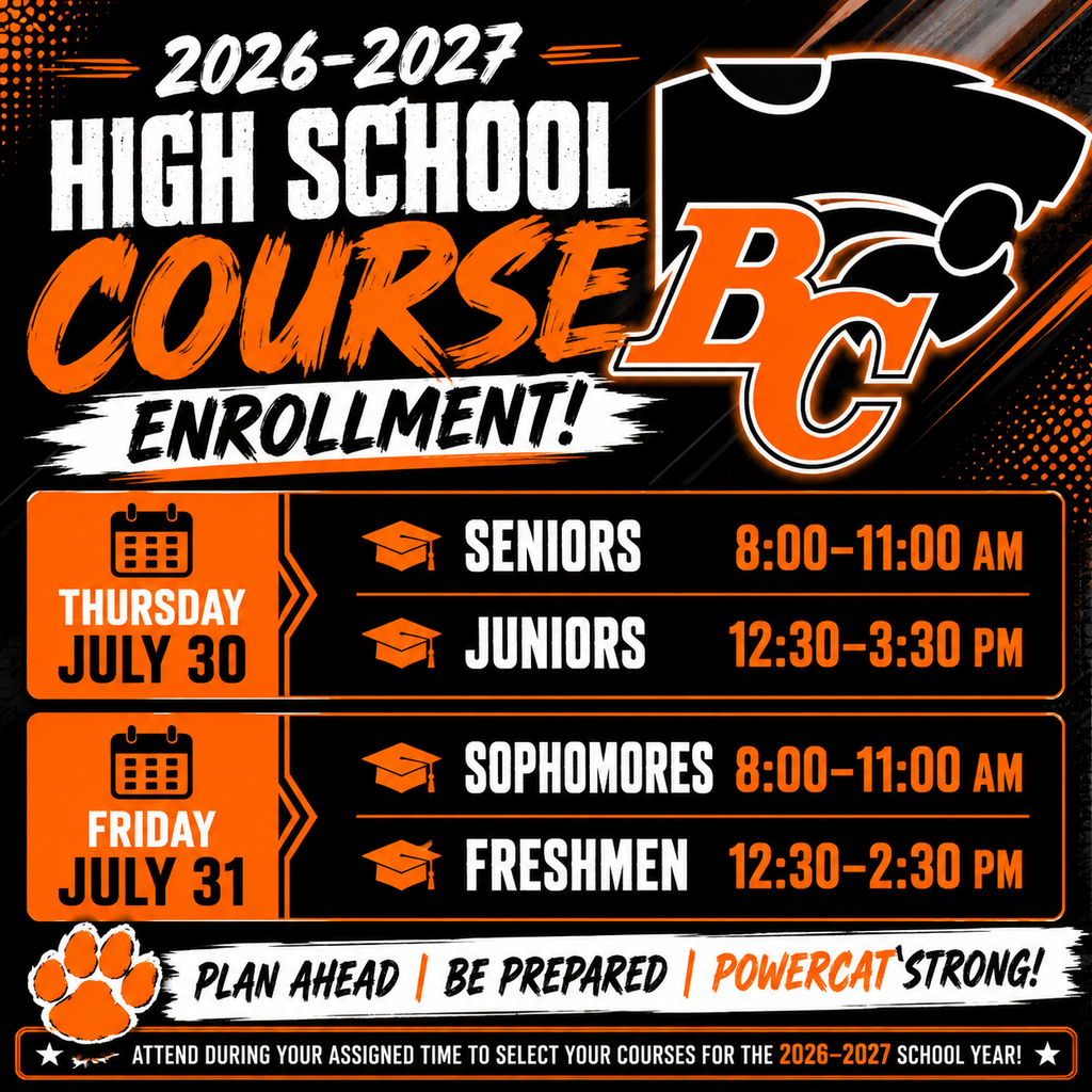 Boise City High School 2026–2027 course enrollment schedule. Thursday, July 30: Seniors (8:00–11:00 a.m.) and Juniors (12:30–3:30 p.m.). Friday, July 31: Sophomores (8:00–11:00 a.m.) and Freshmen (12:30–2:30 p.m.). Includes the Boise City Powercat logo.