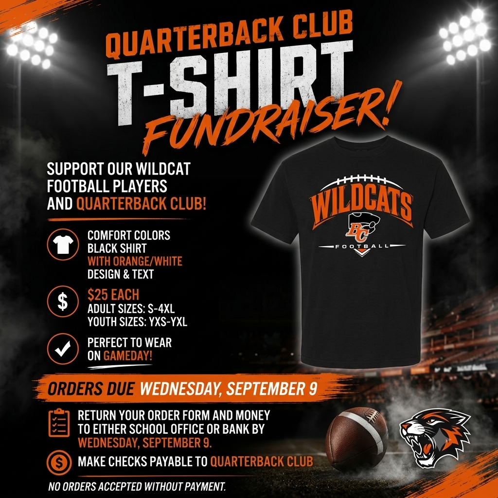 A square promotional flyer for the Quarterback Club T-Shirt Fundraiser set against a dark stadium background. The headline at the top reads "QUARTERBACK CLUB T-SHIRT FUNDRAISER!" in bold orange and textured white lettering. On the right is a black short-sleeve Comfort Colors t-shirt featuring an orange and white "WILDCATS" graphic with a football and wildcat logo. Below the shirt sit a football and a roaring wildcat mascot graphic. The left side details key order details: black shirt with orange/white design for $25, adult sizes S–4XL and youth sizes YXS–YXL. An orange banner highlights "ORDERS DUE WEDNESDAY, SEPTEMBER 9," with instructions to return order forms and money to the school office or bank, making checks payable to Quarterback Club.