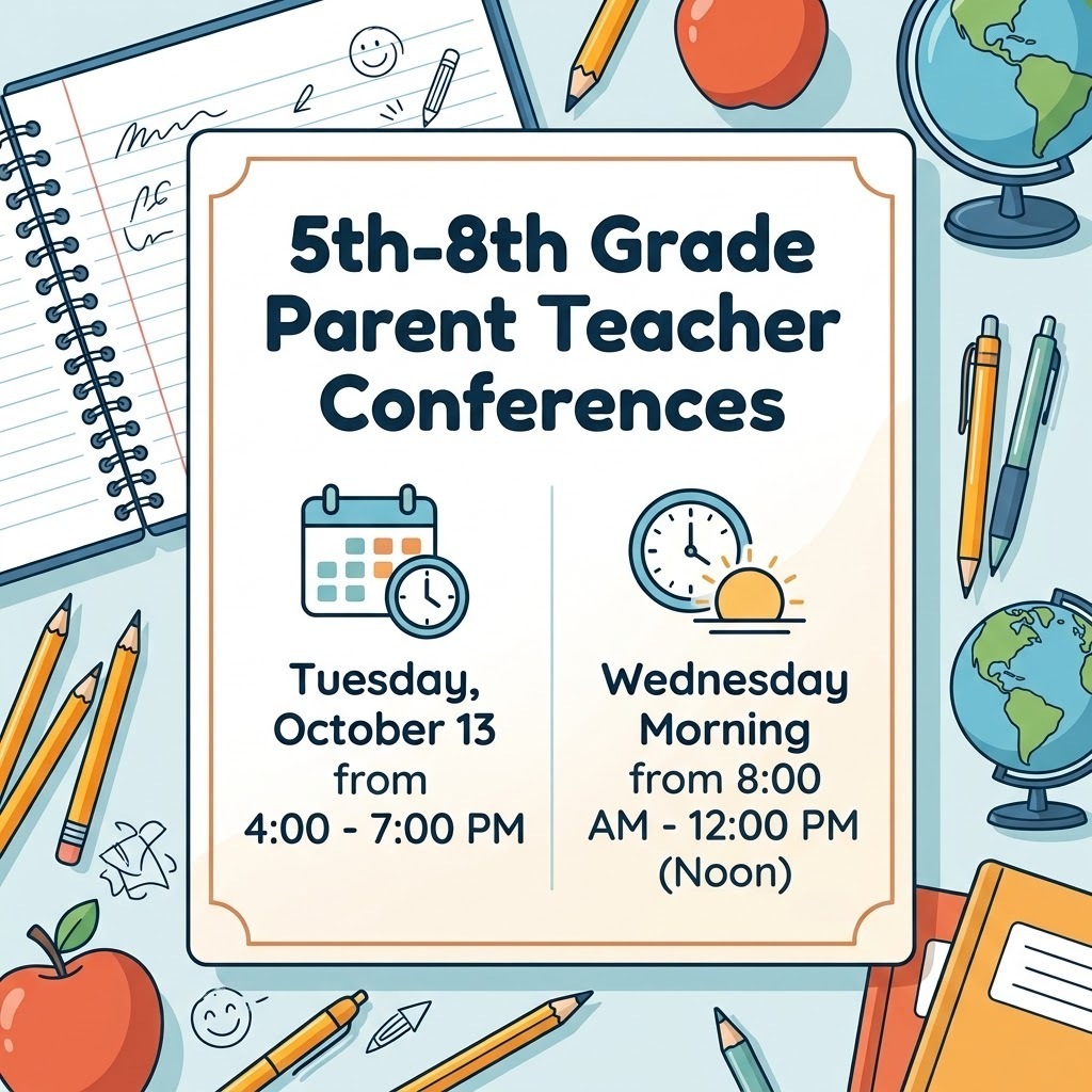 Parent/Teacher Conference Tuesday & Wednesday