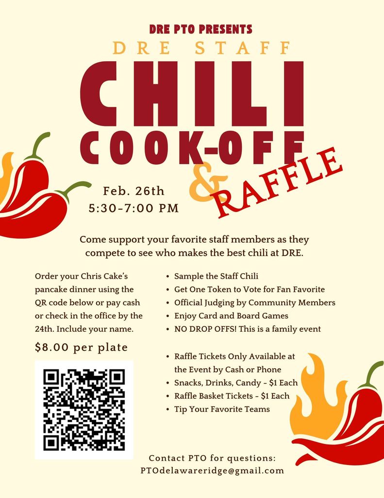 Flyer advertising a school staff chili cook-off and raffle. The event is on February 26 from 5:30–7:00 PM and invites families to sample chili, vote for a favorite, enjoy games, and enter raffles. Pancake dinner plates cost $8, with ordering by QR code, and snacks and raffle tickets are available for $1 each. The design features large red “Chili Cook-Off” text, chili pepper illustrations, and flame graphics.