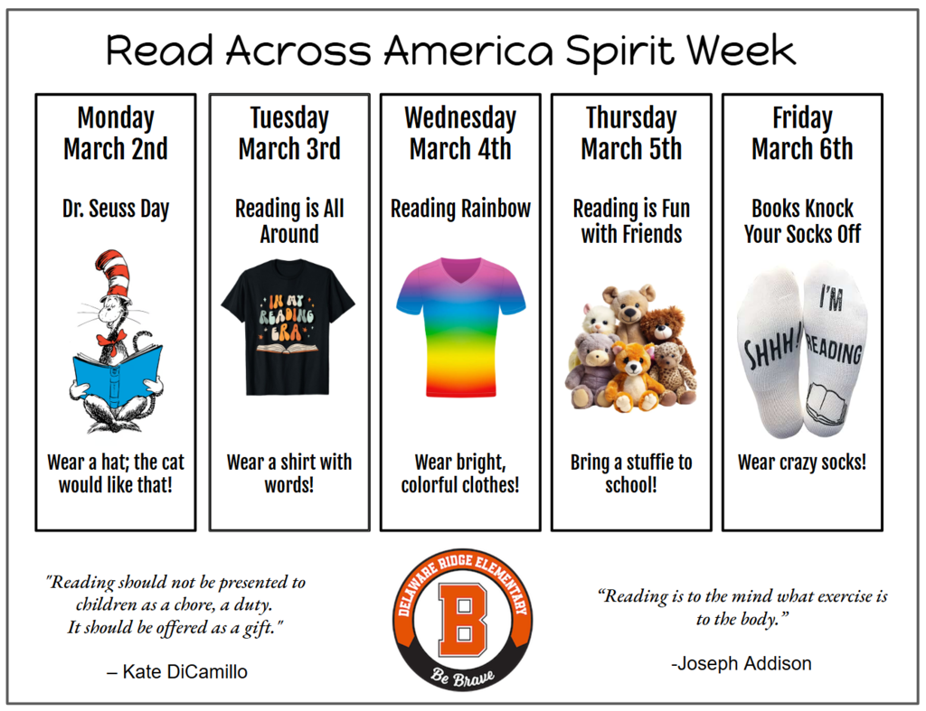 Poster titled “Read Across America Spirit Week” showing themed dress-up days for March 2–6. Monday is Dr. Seuss Day with a picture of The Cat in the Hat and instructions to wear a hat. Tuesday encourages wearing a shirt with words. Wednesday is Reading Rainbow with bright, colorful clothes. Thursday is Reading Is Fun with Friends—bring a stuffed animal. Friday is Books Knock Your Socks Off—wear crazy socks. The bottom includes quotes about reading by Kate DiCamillo and Joseph Addison, plus a school logo in the center.