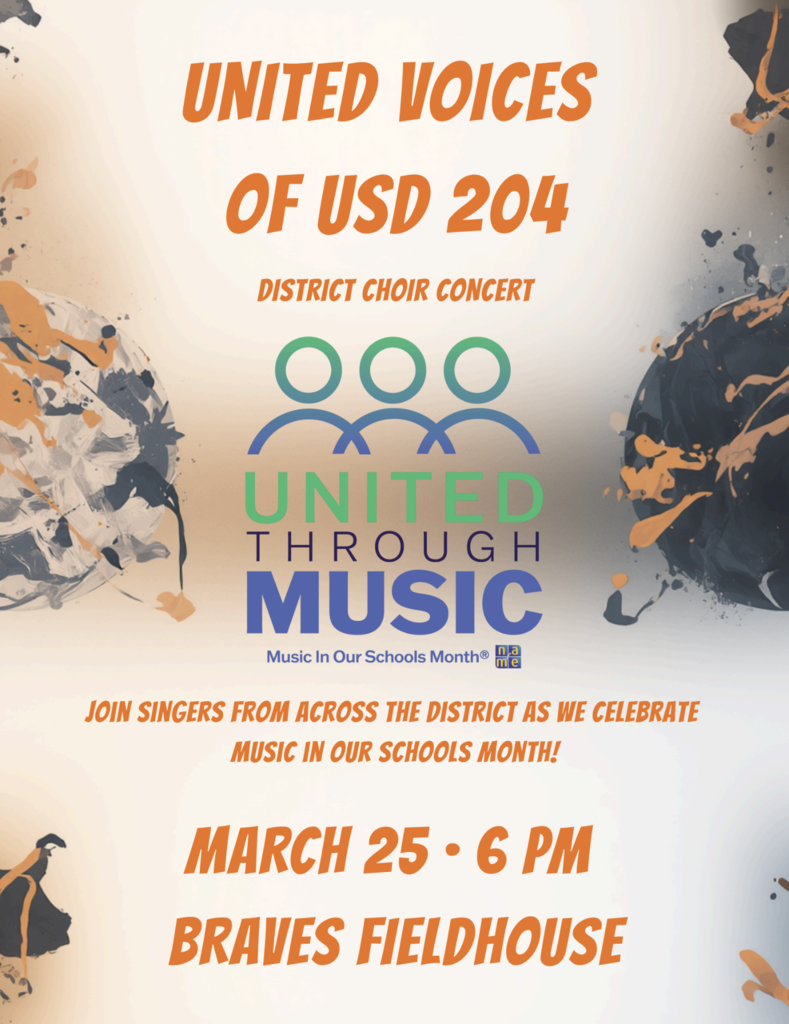 united voices of usd 204 flyer march 25 at 6 p.m. braves fieldhouse