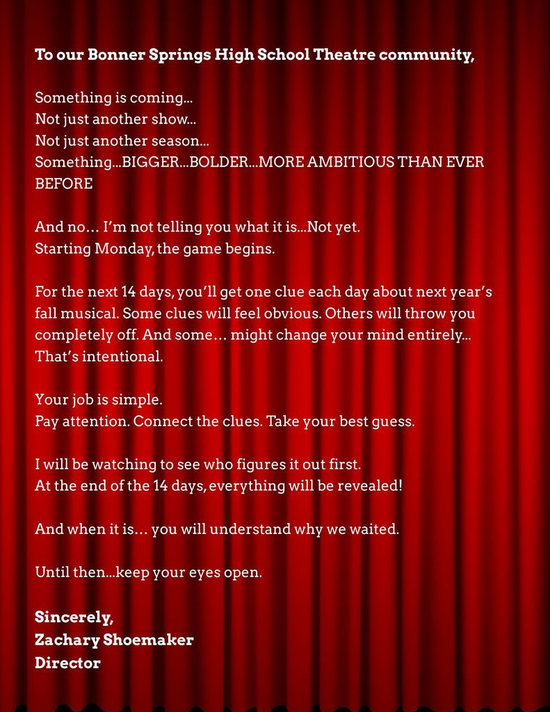 To our Bonner Springs High School Theatre community graphic