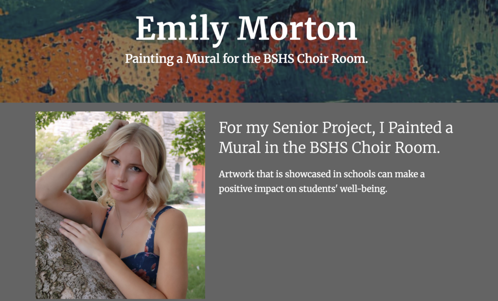 Website banner displays an image of a woman with blonde hair leaning on a tree. Text reads "Emily Morton, Painting a Mural for the BSHS Choir Room."