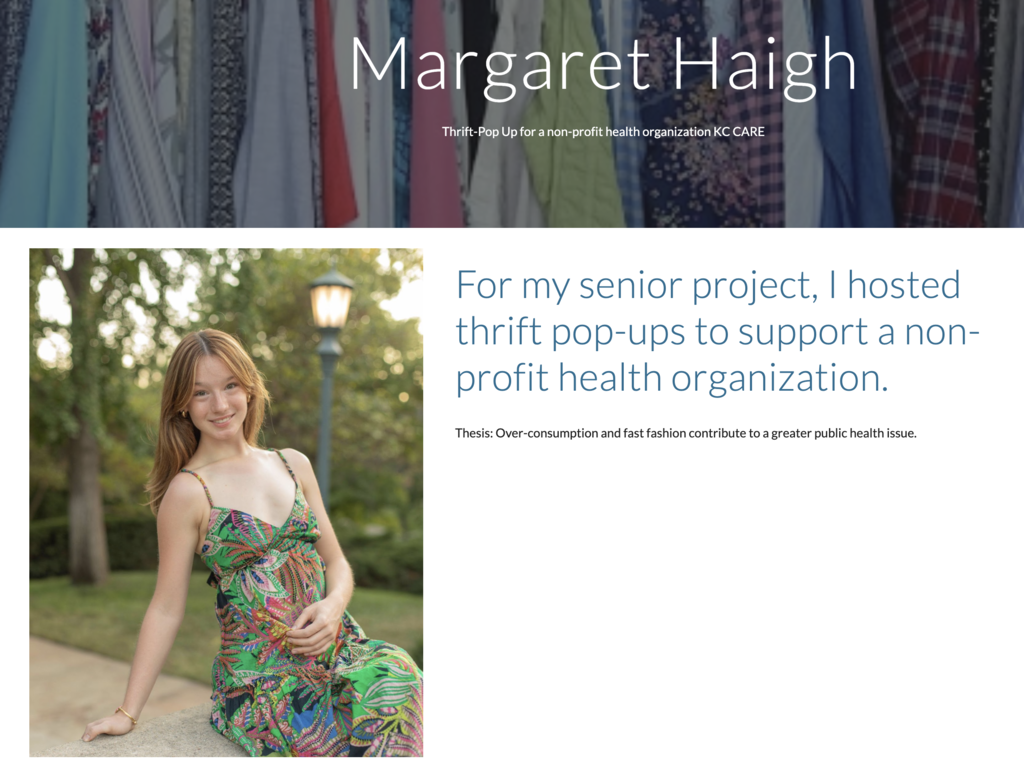 A smiling woman in a green dress, posing by a lamp. The text reads "Margaret Haigh" above and "For my senior project, I hosted thrift pop-ups."