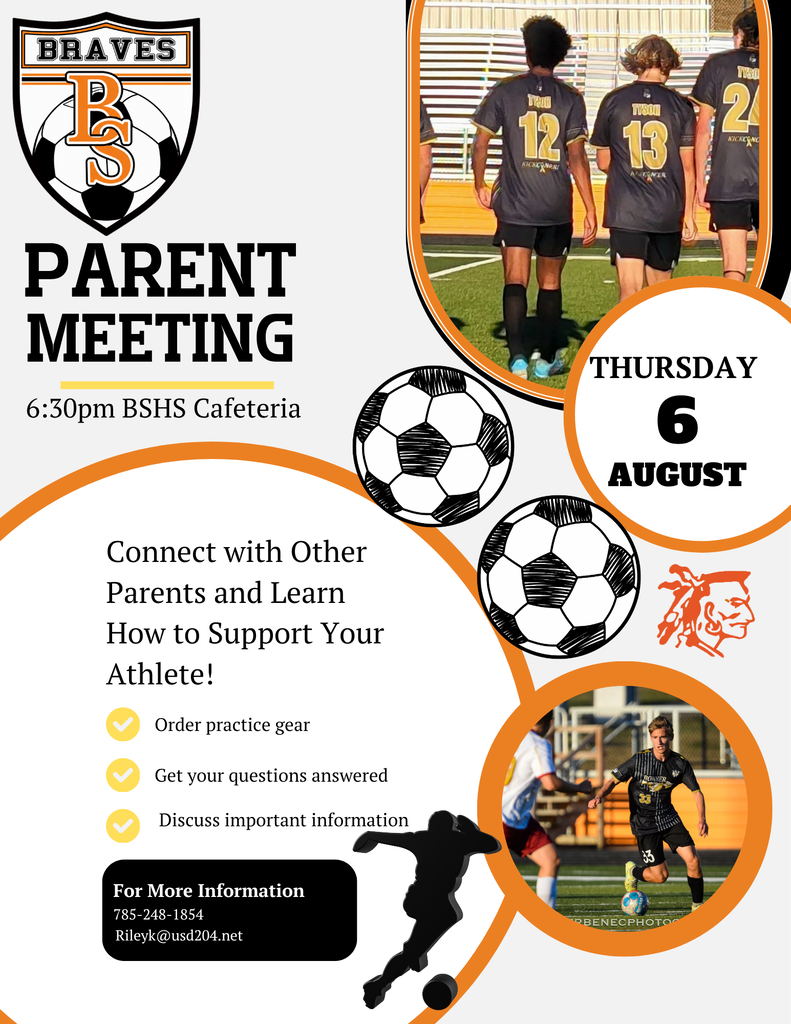 A flyer with a soccer theme shows a group of soccer players. Text reads: "Parent Meeting, Thursday, 6 August, 6:30pm, BSHS Cafeteria."