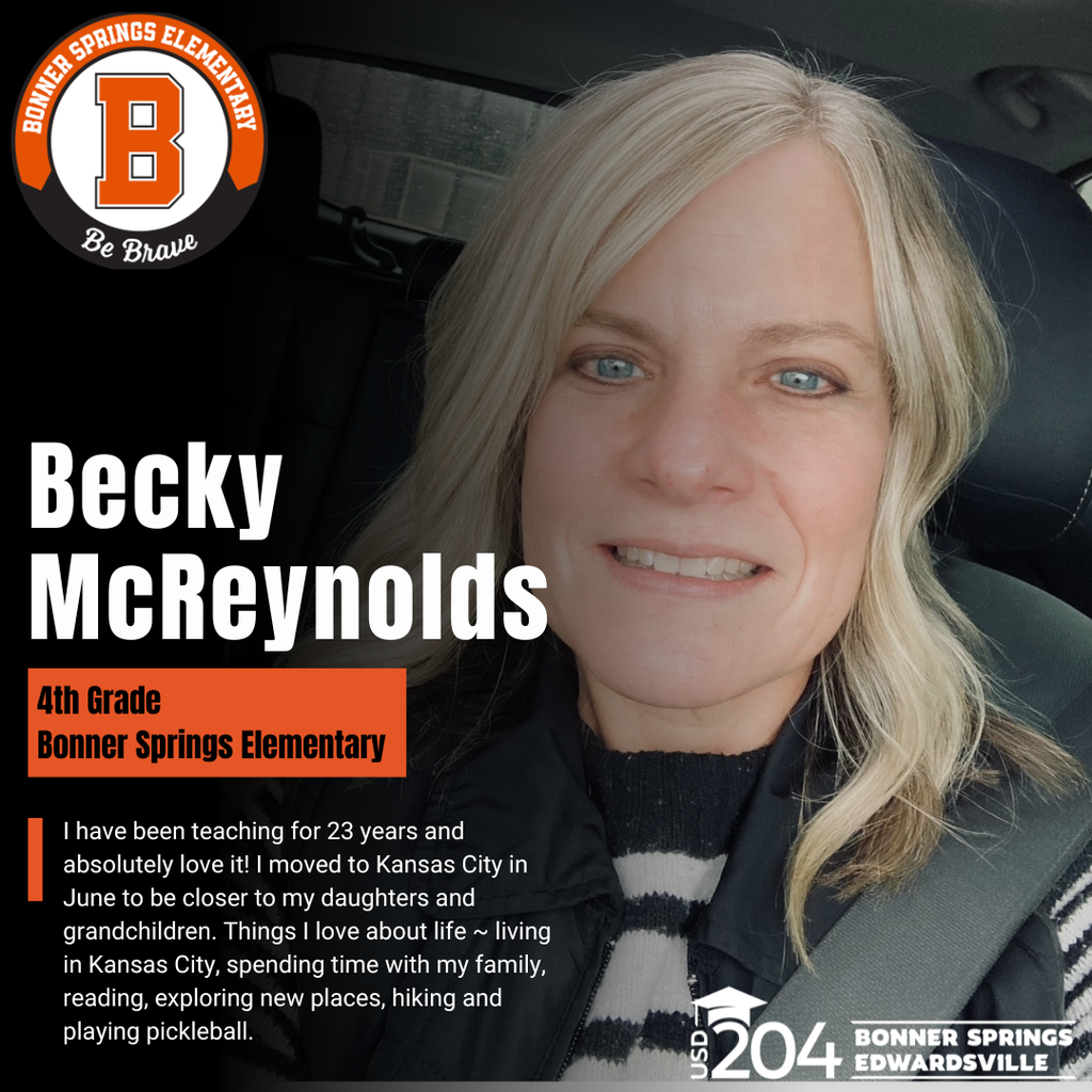 Woman in a car wearing a seatbelt, blonde hair, smiling. Text: Becky McReynolds, 4th Grade Bonner Springs Elementary.