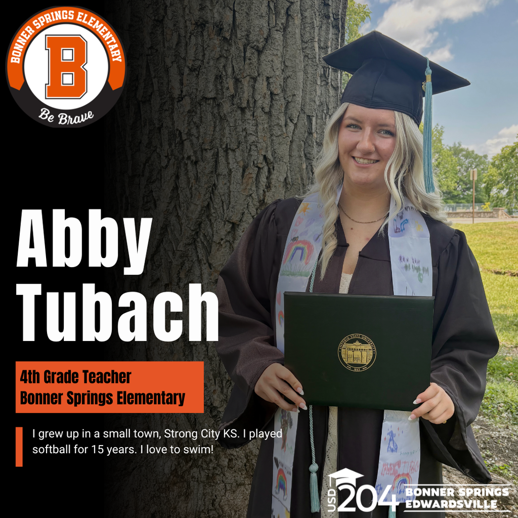 Woman in cap and gown holds diploma, smiling. Background includes logo, text, and tree. Text: Abby Tubach, 4th Grade Teacher, Bonner Springs Elementary.