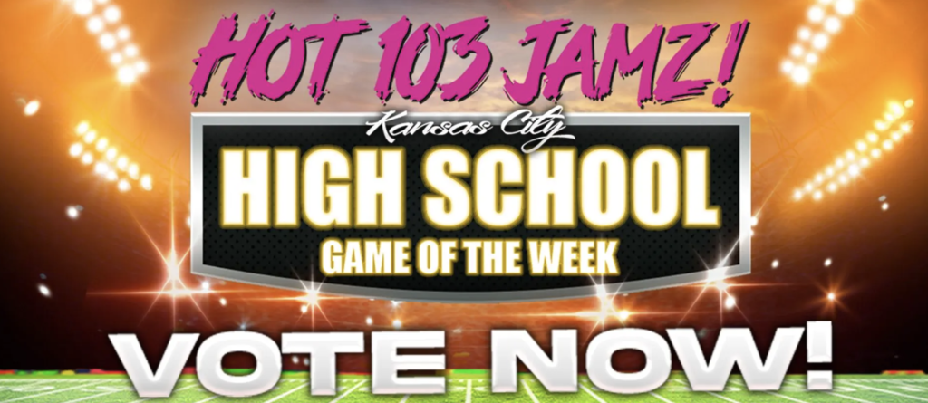 Bright, colorful graphic with a football field background. "HOT 103 JAMZ! HIGH SCHOOL GAME OF THE WEEK" and "VOTE NOW!" text.
