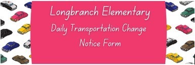 Daily Transportation Change Form