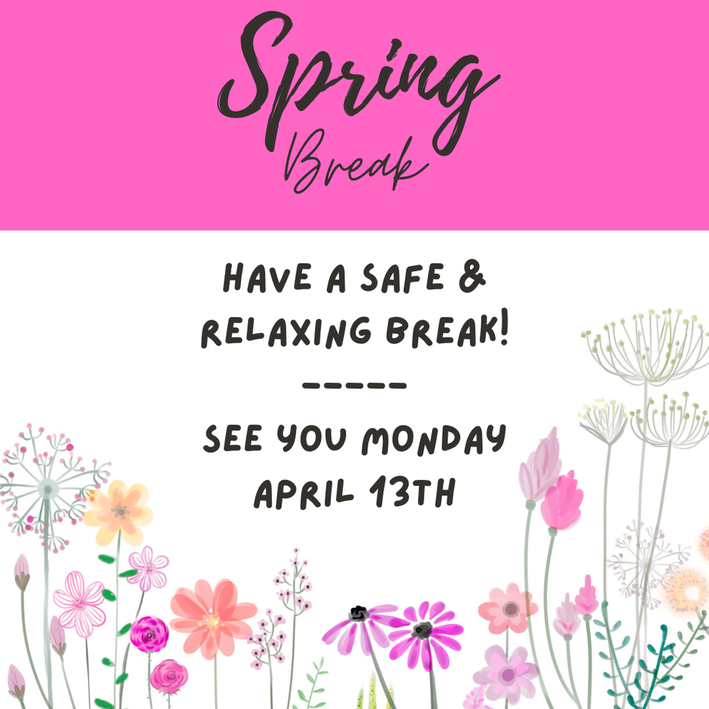 Spring Break