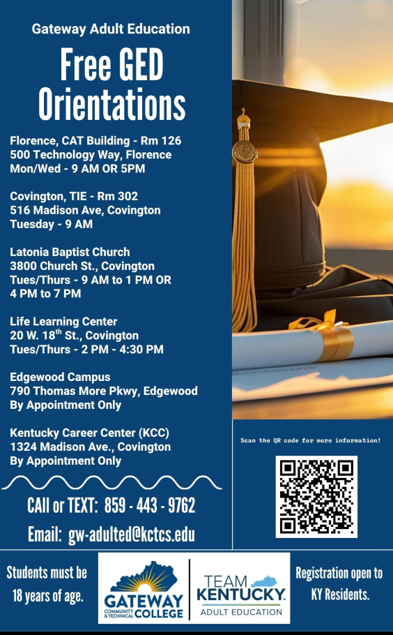 Flyer for GED Orientations with a cap and tassel. Locations and dates include Florence, Covington, Latonia, Edgewood, and Kentucky Career Center. QR code and contact info.