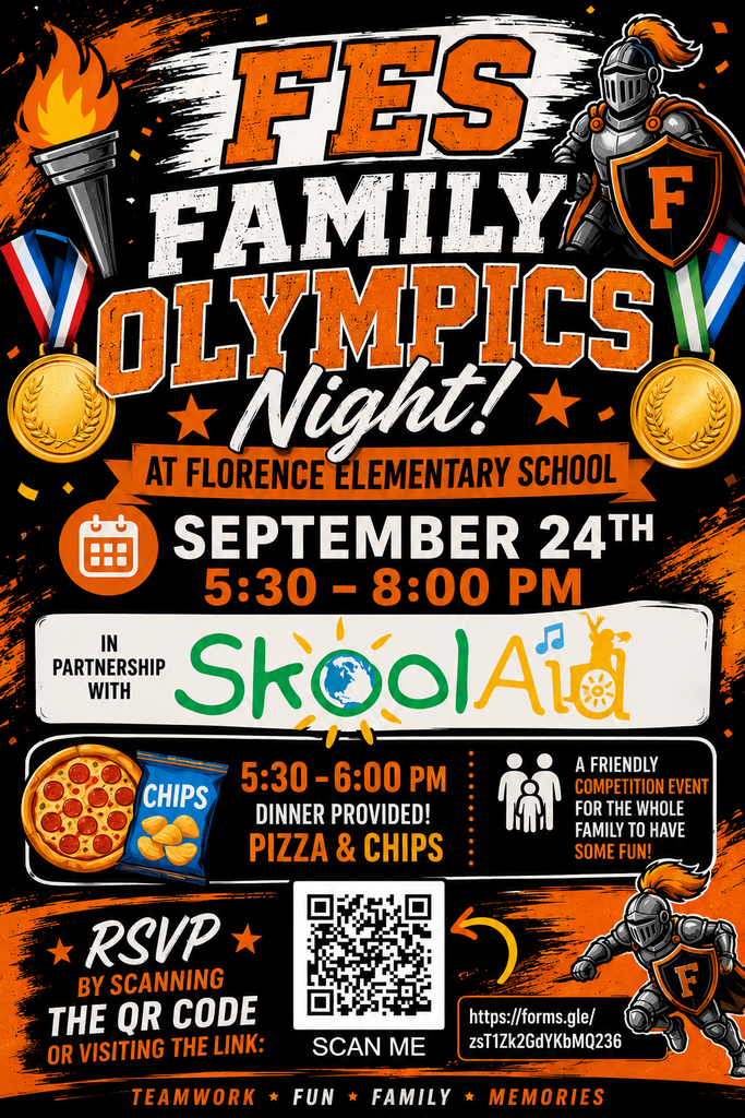 Poster advertises Family Olympics Night at Florence Elementary School on September 24th from 5:30 to 8:00 PM. Features pizza, chips, a QR code, and a knight.