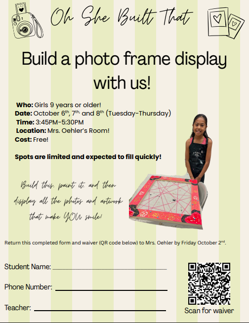 Oh! She Built that! Program for girls ages 9 and up!
