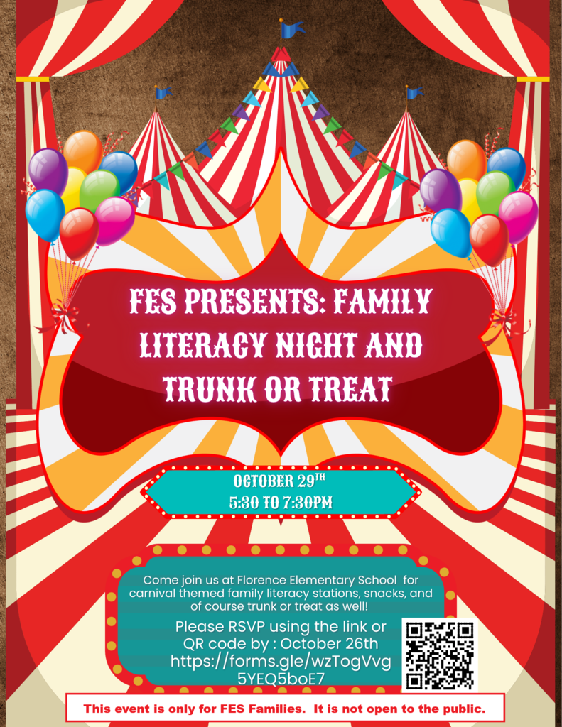 A carnival-themed poster for Family Literacy Night and Trunk or Treat at Florence Elementary School. Event date and time, RSVP link, and QR code are displayed.