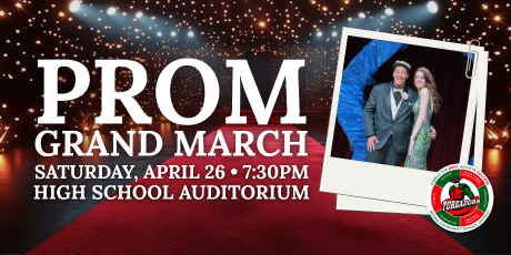 Graphic shows that Prom is happening Saturday, April 26