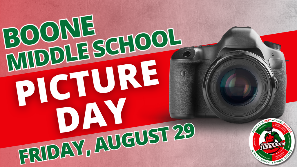 Boone Middle School Picture Day: Friday, August 29
