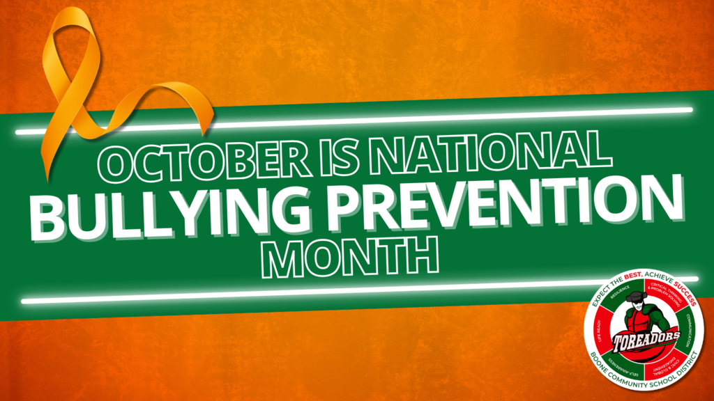 Graphic with an orange ribbon that reads “October is National Bullying Prevention Month” and the Boone Toreadors logo in the corner.
