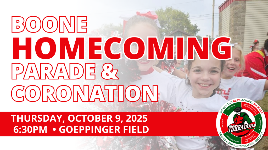 Boone Homecoming Parade & Coronation graphic with smiling students in cheer uniforms. Text reads: “Thursday, October 9, 2025, 6:30 p.m., Goeppinger Field.” Boone Toreadors logo in the corner.