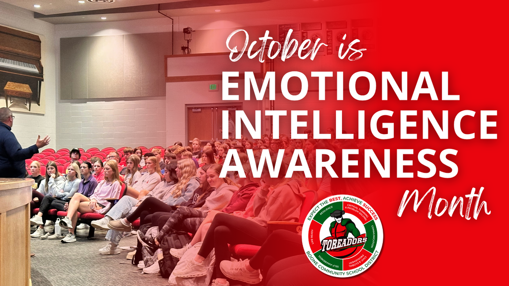 Graphic showing a speaker addressing a large group of students seated in an auditorium with red chairs. Text on the right reads, “October is Emotional Intelligence Awareness Month.” The Boone Community School District logo featuring the Toreadors mascot appears in the lower right corner.