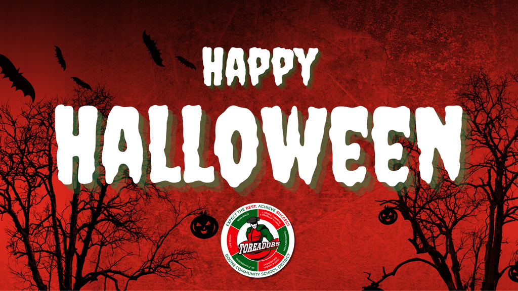 Graphic with a dark red background featuring silhouettes of leafless trees, bats flying, and jack-o’-lanterns hanging from branches. Large white text in a spooky font reads “Happy Halloween.” The Boone Community School District logo with the Toreadors mascot is centered near the bottom.
