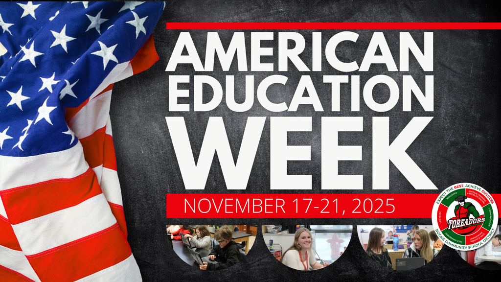 A graphic celebrating American Education Week. On the left, a large American flag drapes down over a black chalkboard background. Bold white text on the right reads “American Education Week,” with a red underline above the title. Below, a red banner states “November 17–21, 2025.” Along the bottom are three circular photos showing students working in classrooms. In the lower right corner is the Boone Community School District’s Toreadors logo.