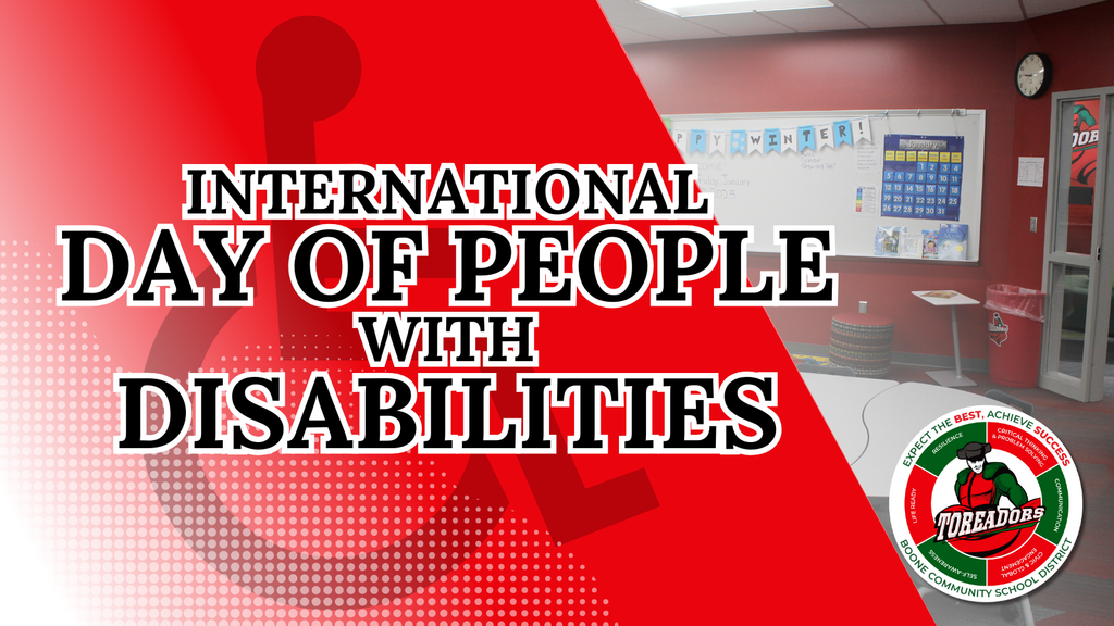 Graphic for Boone Schools marking the International Day of People with Disabilities, with bold text on a red background and a small classroom scene and district logo on the right.