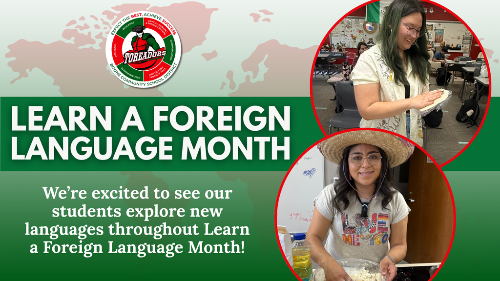 Graphic for Learn a Foreign Language Month with Boone Community School District logo, featuring two students making traditional foods. Background includes a faded world map and text promoting language exploration.