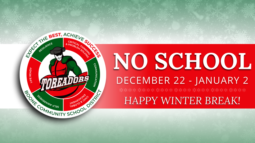 No school notice for Boone Community School District from December 22 to January 2, wishing a happy winter break with snowflake accents.