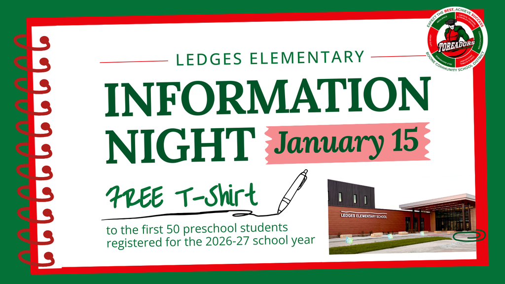 Ledges Elementary Information Night - January 15. Free t-shirt to the first 50 preschool students registered for the 2026-27 school year.