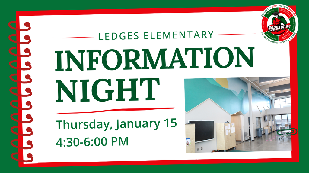 Ledges Elementary Information Night - Thursday, January 15; 4:30-6:00 PM