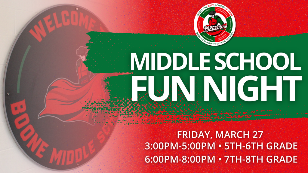 Boone Middle School's Middle School Fun Night event details with times for 5th-6th and 7th-8th grades on March 27.