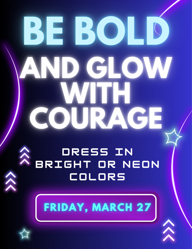 Wear bright colors for courage!