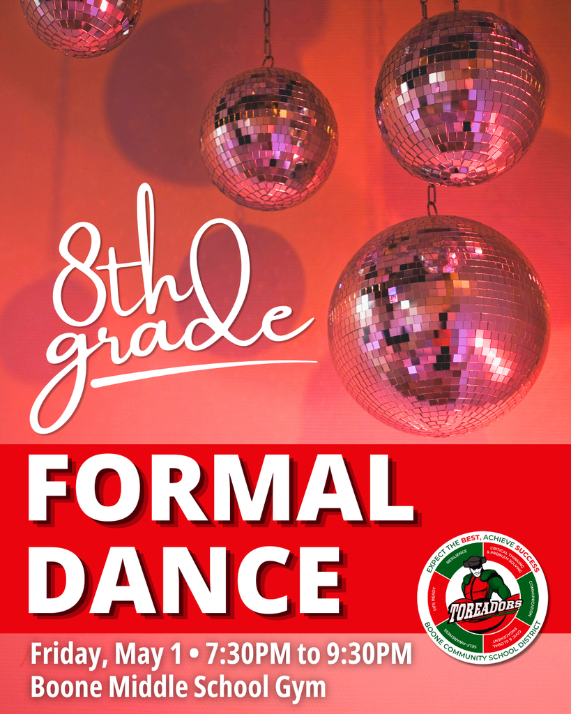 Four disco balls hanging against a red background with text announcing an 8th grade formal dance at Boone Middle School.