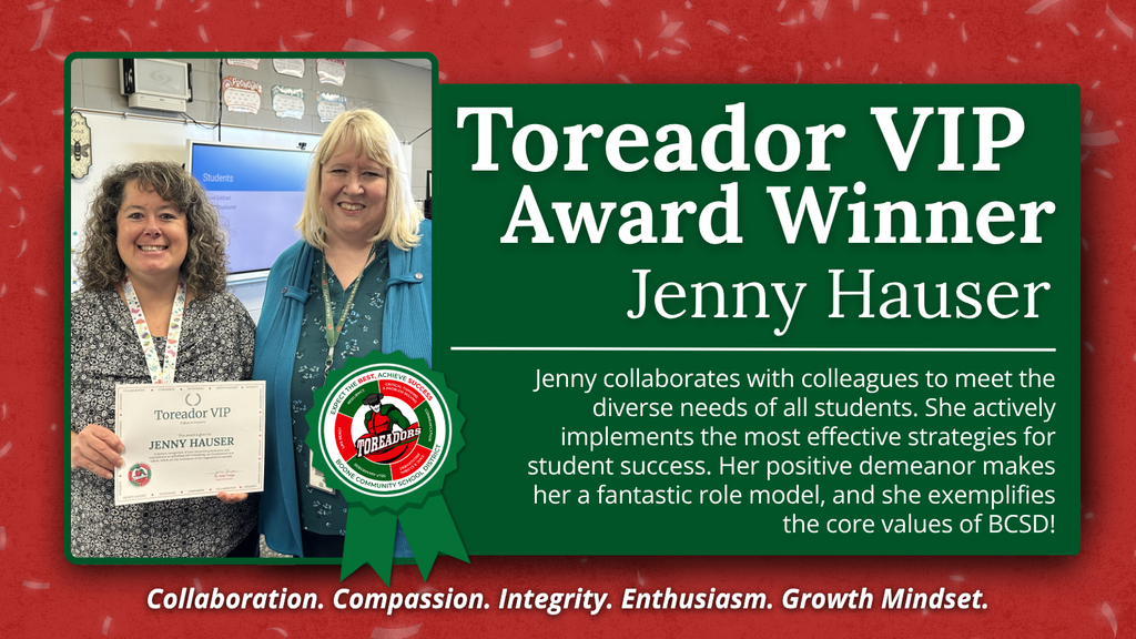 Two women stand in a classroom, one holding a Toreador VIP Award certificate for Jenny Hauser with a green ribbon beside the text honoring her collaboration and positive impact.