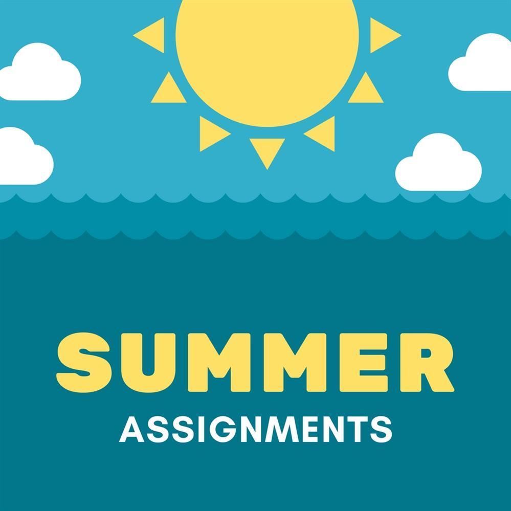 summer assignments