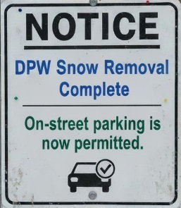 The DPW has cleared the streets of snow. On-street parking is now permitted.