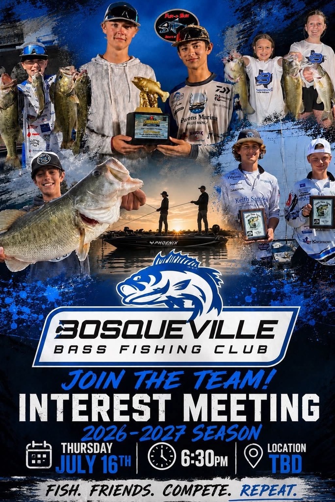 Overall Description: A promotional flyer for the Bosqueville Bass Fishing Club recruiting new members for their upcoming season. Event Details (with icons): Date: Thursday, July 16th (Calendar icon) Time: 6:30 PM (Clock icon) The background features a collage of young fishers showing off their catches, holding trophies, and fishing on a boat at sunset, all styled with a blue, water-splattered aesthetic.