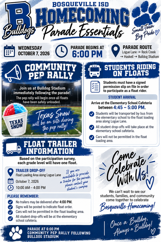 Bosqueville ISD Homecoming Parade Essentials flyer featuring the October 7, 2026 parade, 6:00 PM start time, route, community pep rally, student float-rider instructions, trailer drop-off details, and Homecoming celebration information.