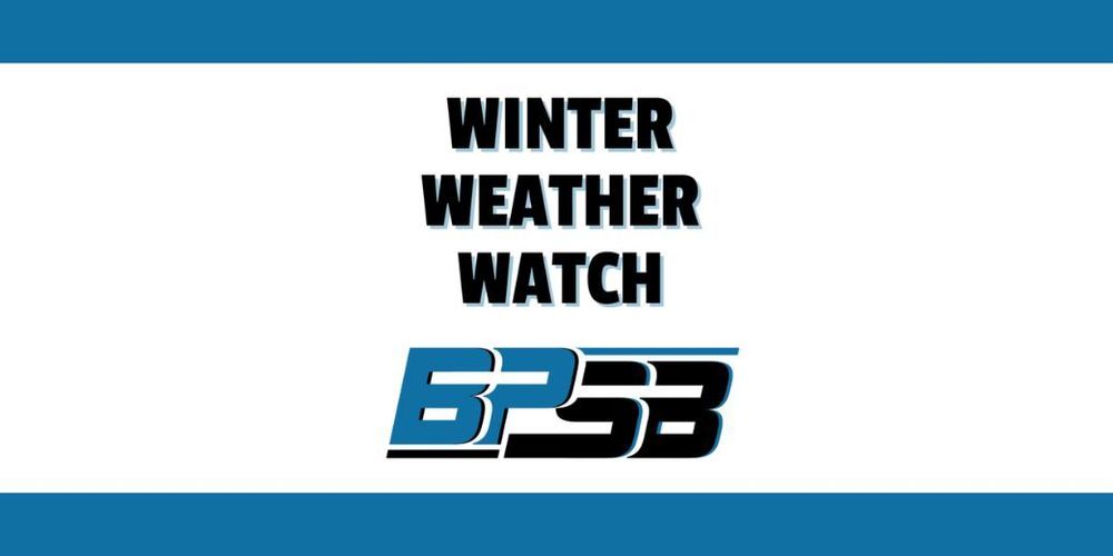 Winter Weather Watch header with BPSB logo